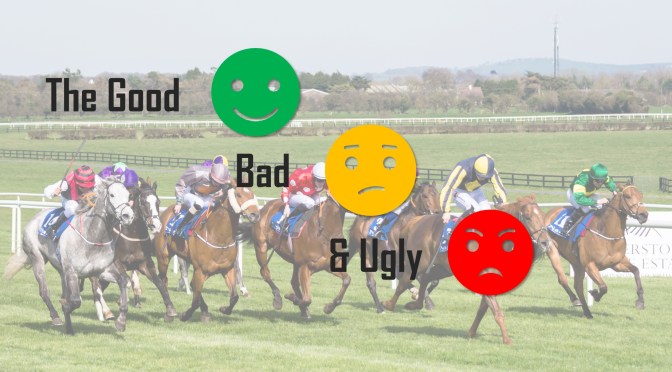 The Good, Bad & Ugly – Week #1:2019